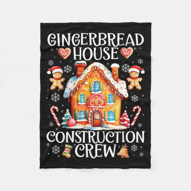 Gingerbread House Construction Crew Baking Christm Fleece Blanket (Front)