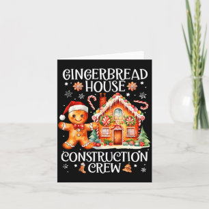 Gingerbread House Construction Crew Cookie Baking  Card
