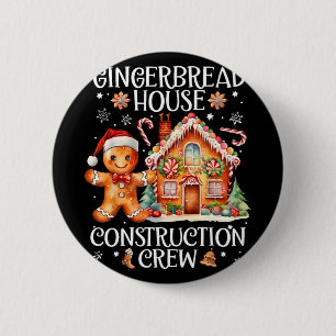 Gingerbread House Construction Crew Cookie King Ch 6 Cm Round Badge