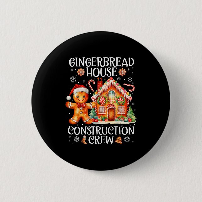 Gingerbread House Construction Crew Cookies Baking 6 Cm Round Badge (Front)
