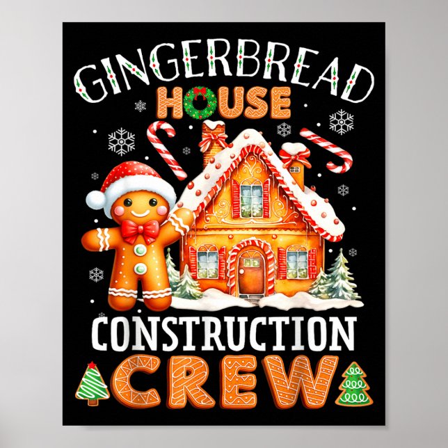 Gingerbread House Construction Crew Decorating Bak Poster (Front)