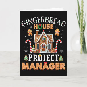 Gingerbread House Project Manager Cookie King Funn Card