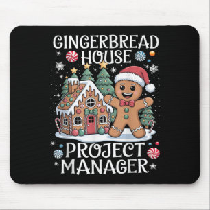 Gingerbread House Project Manager Decorating Bakin Mouse Mat