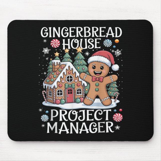 Gingerbread House Project Manager Decorating Bakin Mouse Mat (Front)
