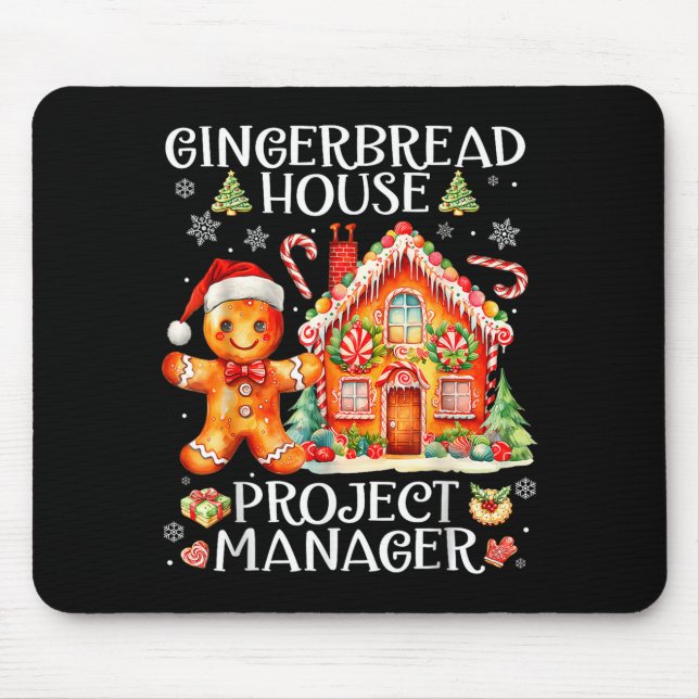 Gingerbread House Project Manager Decorating Bakin Mouse Mat (Front)