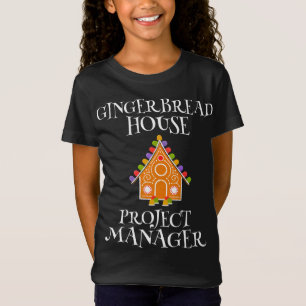 Gingerbread House Project manager Decorating Bakin T-Shirt
