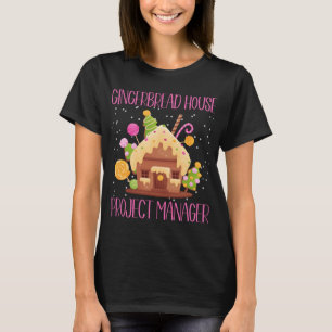 Gingerbread House Project Manager Family Matching T-Shirt