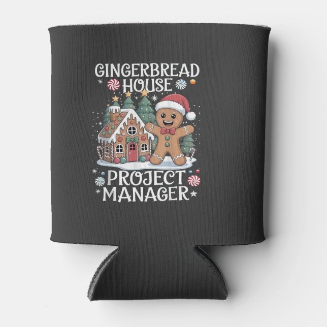 Gingerbread House Project Manager Funny Christmas Can Cooler (Front)