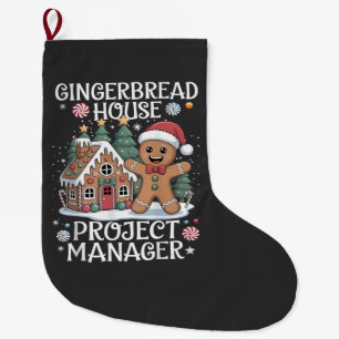 Gingerbread House Project Manager Funny Christmas Large Christmas Stocking