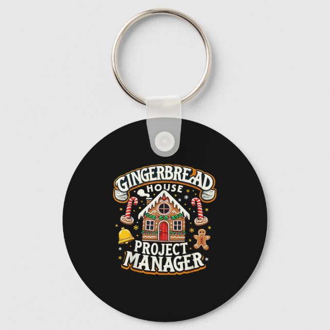 Gingerbread House Project Manager Xmas Decorating  Key Ring (Front)