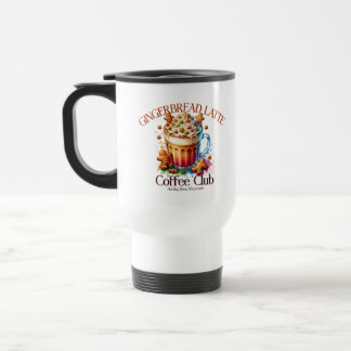 Gingerbread Latte Coffee Club Travel Mug