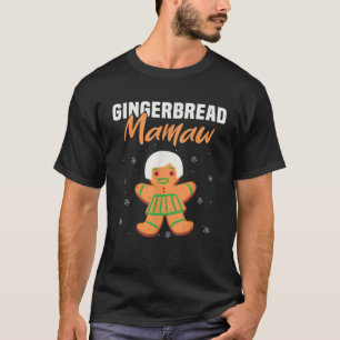 Gingerbread Mamaw Matching Family Christmas Gift T-Shirt