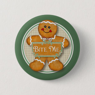 Gingerbread Man - Bite Me 6 Cm Round Badge