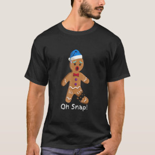 Gingerbread Man Cookie X Mas Oh Snap Cute Christma T-Shirt