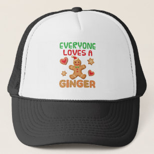 Gingerbread Man Everyone Loves a Ginger Trucker Hat
