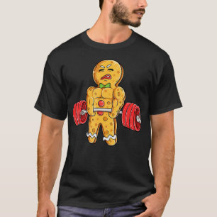 Gingerbread Man Gym Bodybuilding Weightlifting Chr T-Shirt