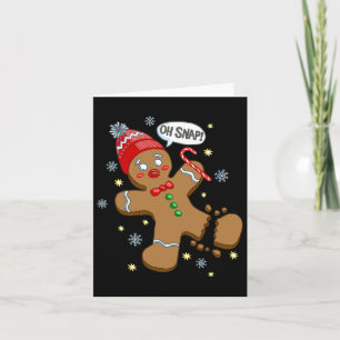 Gingerbread Man Oh Snap Christmas Card