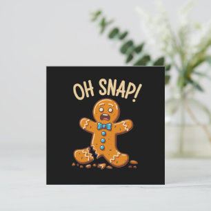 Gingerbread Man Oh Snap Christmas Cookie Baking Holiday Card