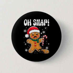 Gingerbread Man Oh Snap Christmas Funny Cookie Bak 6 Cm Round Badge