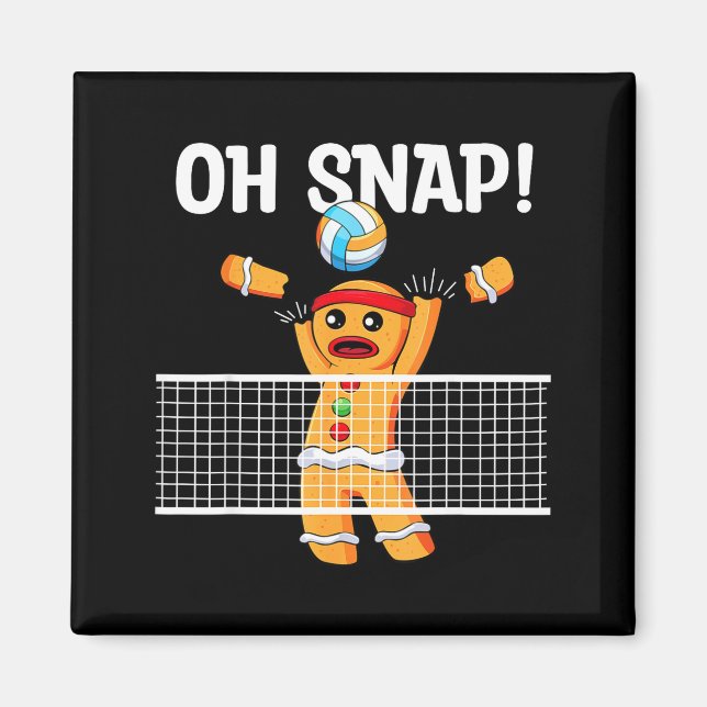 Gingerbread Man Oh Snap Christmas Volleyball Playe Magnet (Front)