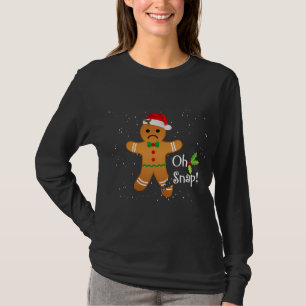 Gingerbread Man - Oh Snap Funny Cute Christmas T-Shirt
