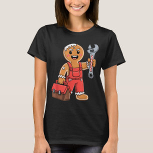 Gingerbread Mechanic Handyman Fixer Worker Christm T-Shirt