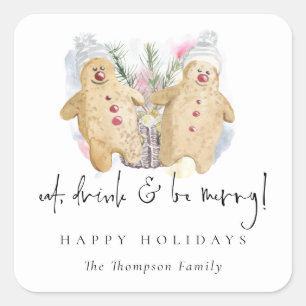 Gingerbread Men Eat Drink Be Name Happy Holidays Square Sticker