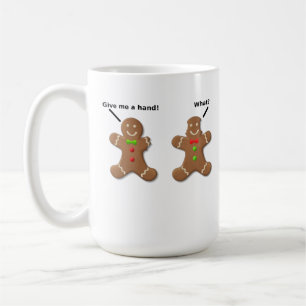 Gingerbread Men Give Me A Hand Man Funny Mug