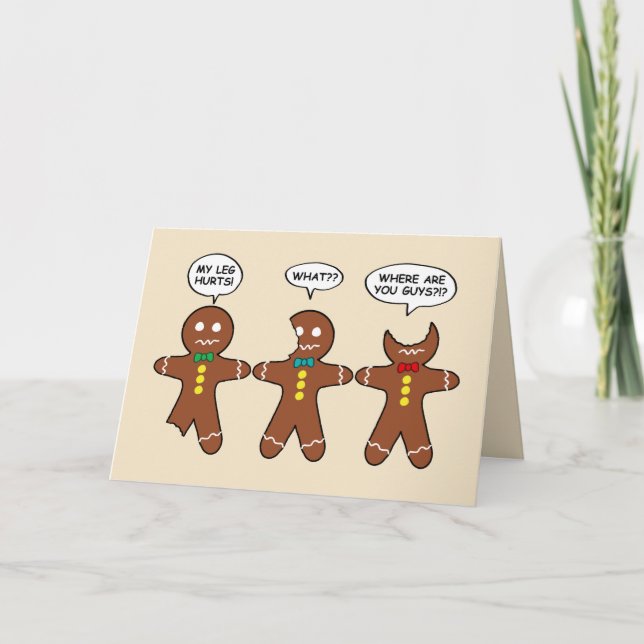 Gingerbread Men Humour My Leg Hurts Holiday Card (Front)