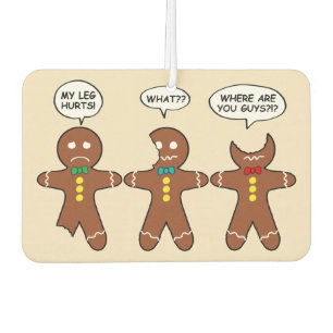Gingerbread Men My Leg Hurts Car Air Freshener