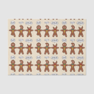 Gingerbread My Leg Hurts Humour Tissue Paper