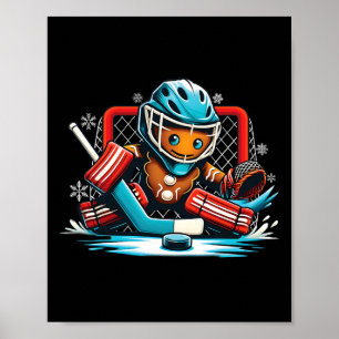 Gingerbread Playing Ice Hockey Goalie Boys Girls C Poster