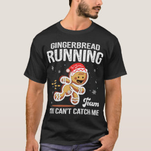 Gingerbread Running Team Christmas Cookie Funny Xm T-Shirt