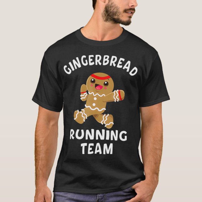 Gingerbread Running Team Christmas Cookie  T-Shirt (Front)