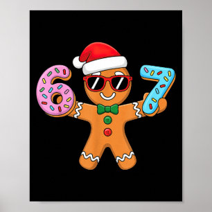 Gingerbread Six Seven 67 Ice Cream Drip Christmas Poster