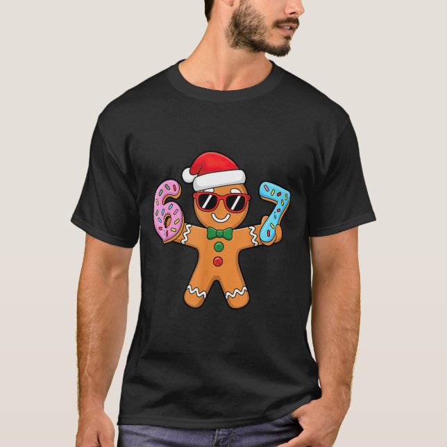 Gingerbread Six Seven 67 Ice Cream Drip Christmas  T-Shirt (Front)