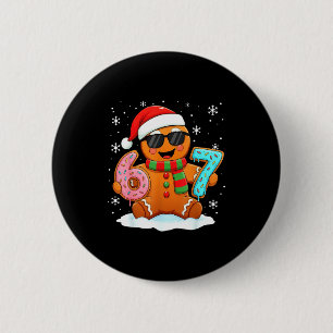 Gingerbread Six Seven Bruh Funny Christmas Meme Si 6 Cm Round Badge