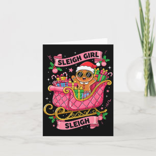 Gingerbread Sleigh Girl Nk Funny Christmas Women G Card