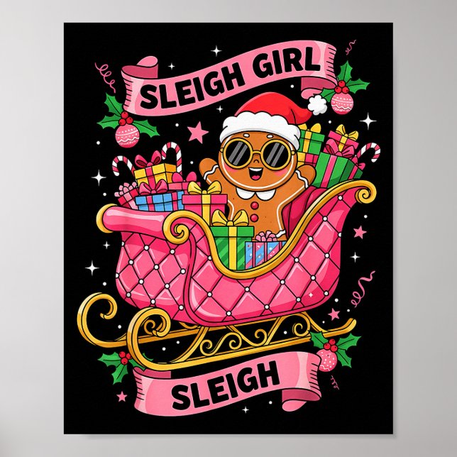 Gingerbread Sleigh Girl Nk Funny Christmas Women G Poster (Front)