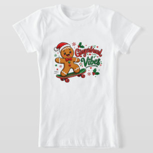 Gingerbread Vibes Skateboard Christmas T-Shirt