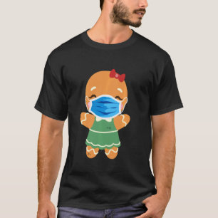 Gingerbread Wearing Face Mask Pyjamas Quarantine C T-Shirt