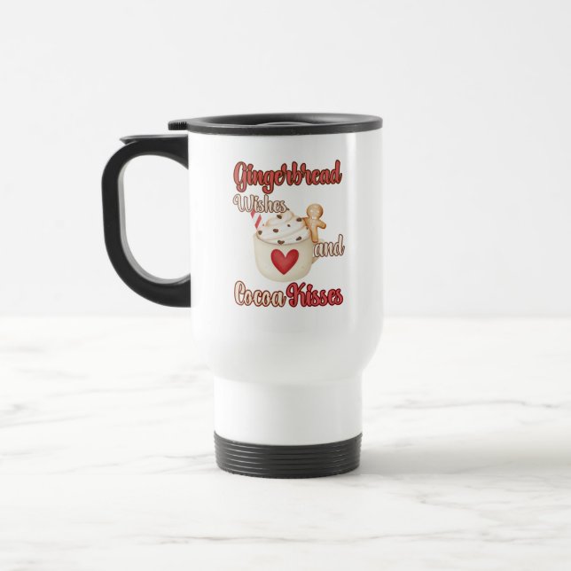 GINGERBREAD WISHES AND COCOA KISSES CHRISTMAS TRAVEL MUG (Left)