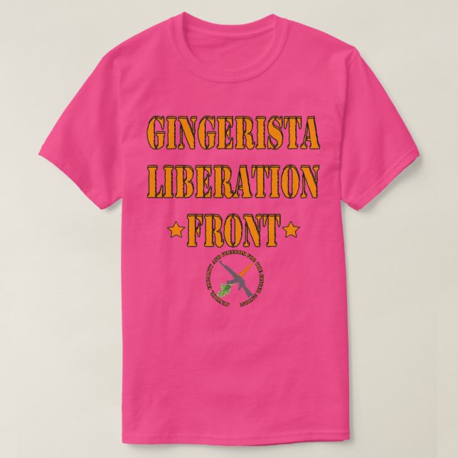 Gingerista Liberation Front T-Shirt (Design Front)