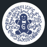 Gingerman Christmas Winter Candy Typography BLUE Classic Round Sticker<br><div class="desc">A festive typography composition of handwritten Christmas candies and cookies encircles a doodle ginger man biscuit with cute papillon|. Perfect to seal you Christmas and Holidays letters and Holiday cards or to adorn your Presents under the Christmas tree! BLUE colour is fully changeable, also white colour is easily personalisable to...</div>