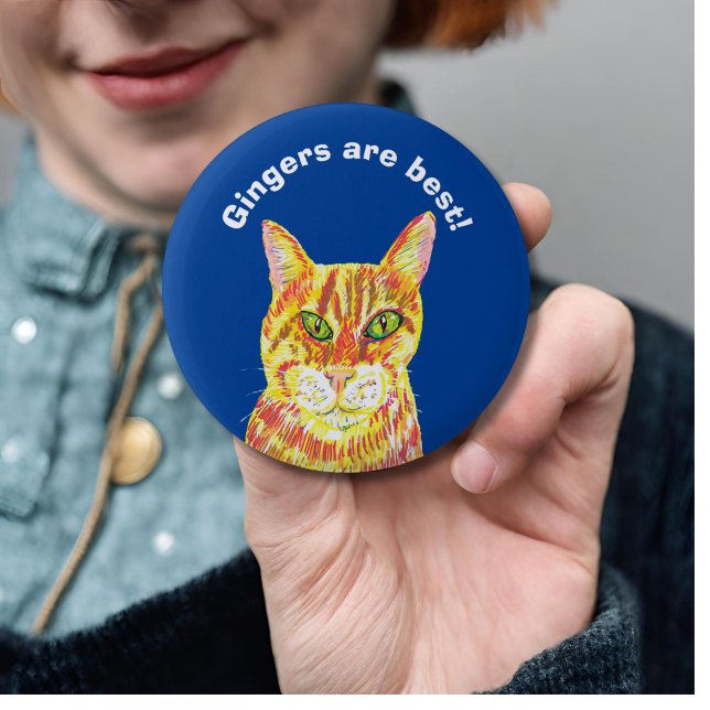 Gingers are best ginger cat redhead tabby  6 cm round badge (Creator Uploaded)