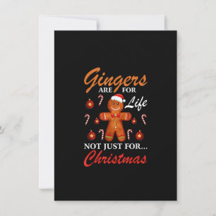 Gingers Are For Life Not Just For Christmas Ginger Invitation