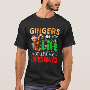 Gingers Are For Life Not Just For Xmas Santa Ginge T-Shirt