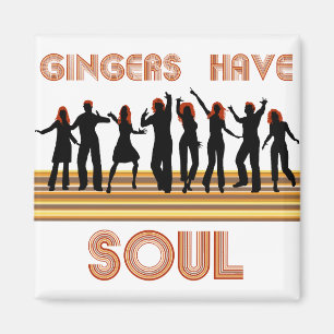 Gingers have Souls Train Magnet