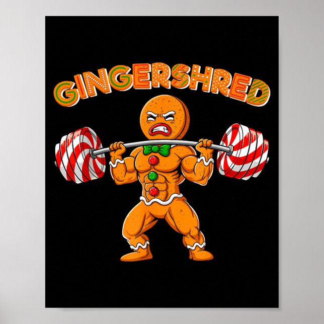 Gingershred Christmas Gingerbread Man Gym Bodybuil Poster (Front)
