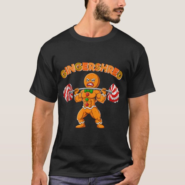 Gingershred Christmas Gingerbread Man Gym Bodybuil T-Shirt (Front)